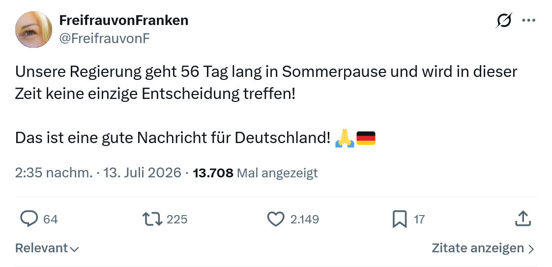 FreifrauvonFranken: Unsere Regierung geht 56 Tag lang...