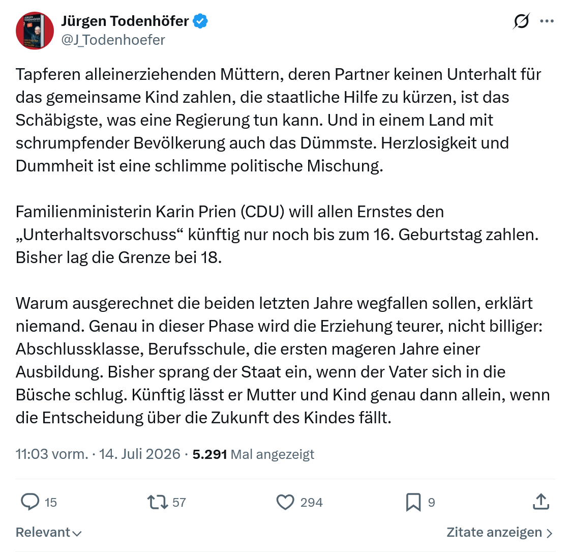 Jürgen Todenhöfer: Tapferen alleinerziehenden Müttern...