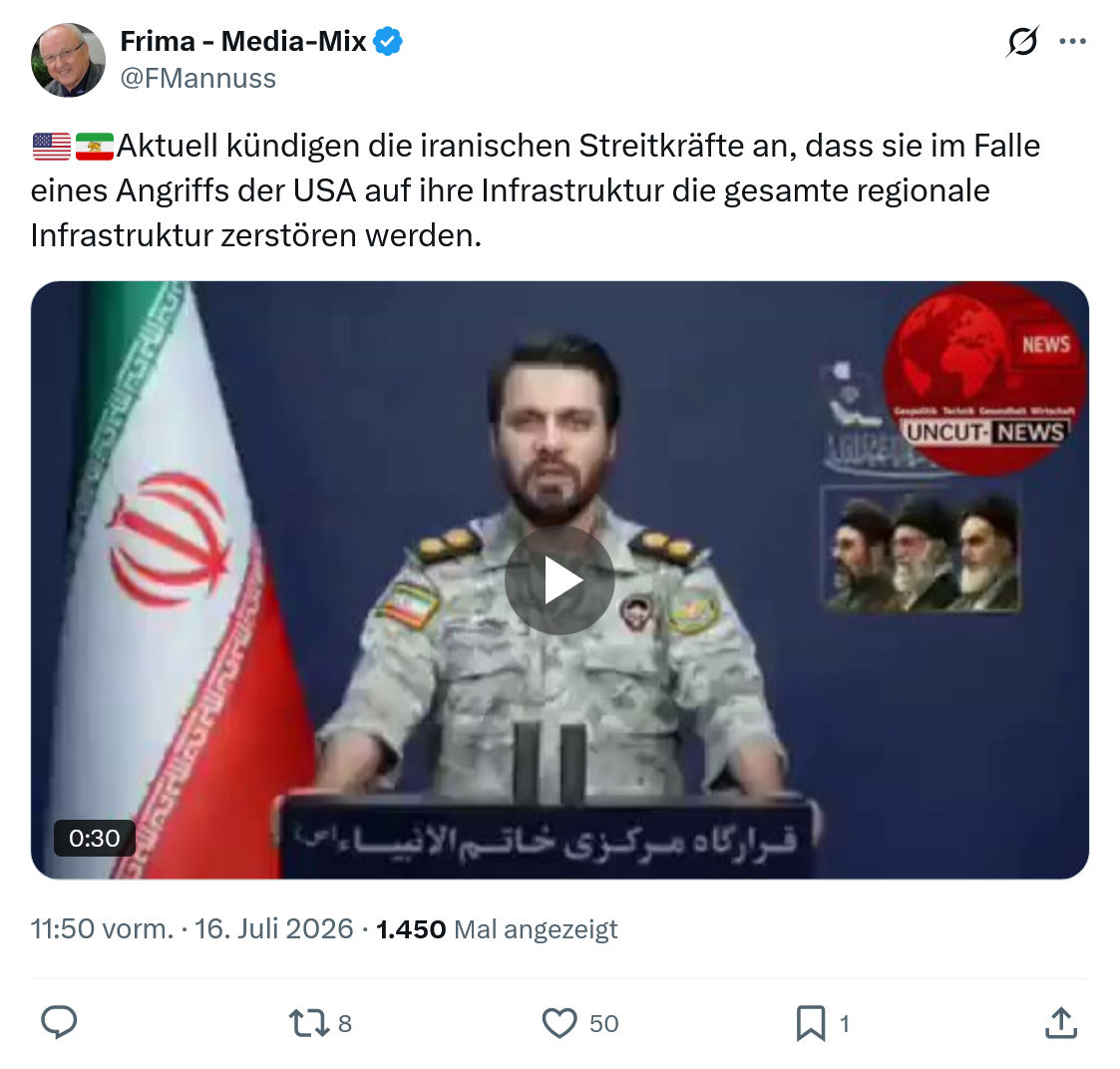Friedrich Mannus: Aktuell kündigen die iranischen Streitkräfte an...