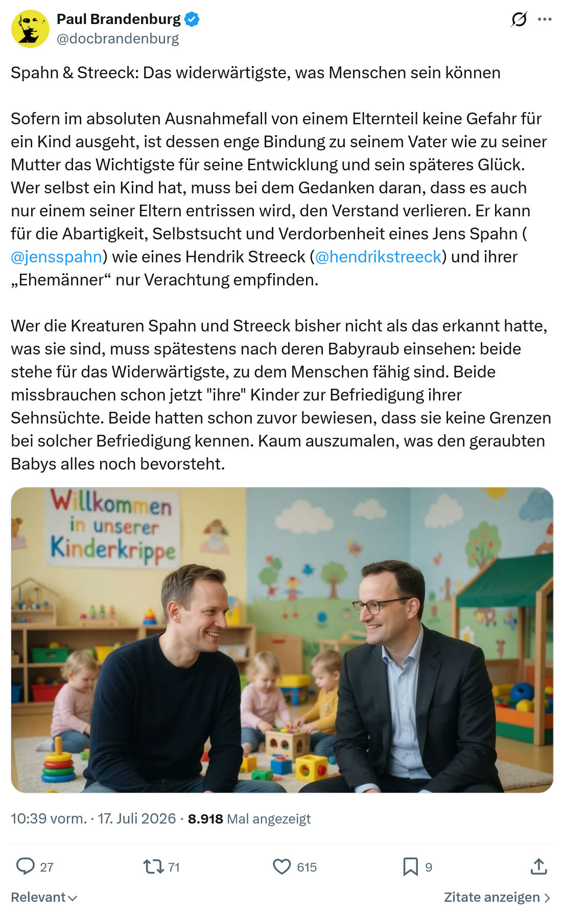 Paul Brandenburg: Das widerwärtigste, was Menschen sein können...