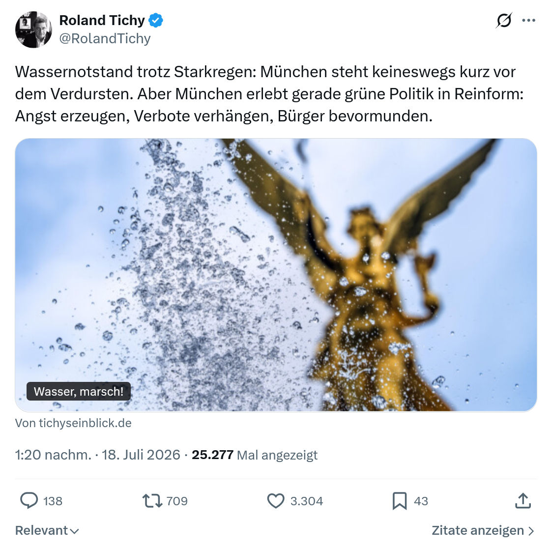 Roland Tichy: Wassernotstand trotz Starkregen...
