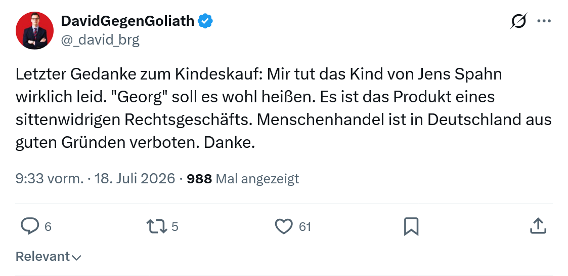 David Gegen Goliath: Letzter Gedanke zum Kindeskauf...