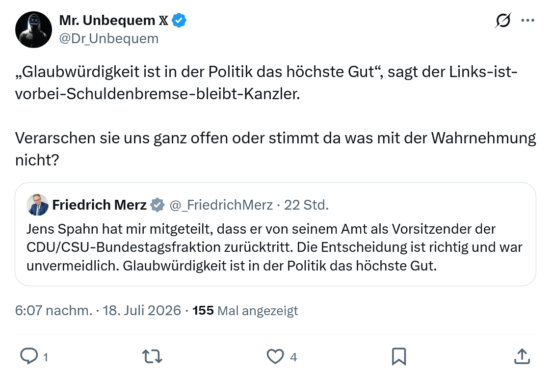 Mr. Unbequem: „Glaubwürdigkeit ist in der Politik das höchste Gut“...