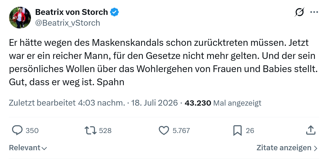 Beatrix von Storch: Er hätte wegen des Maskenskandals...