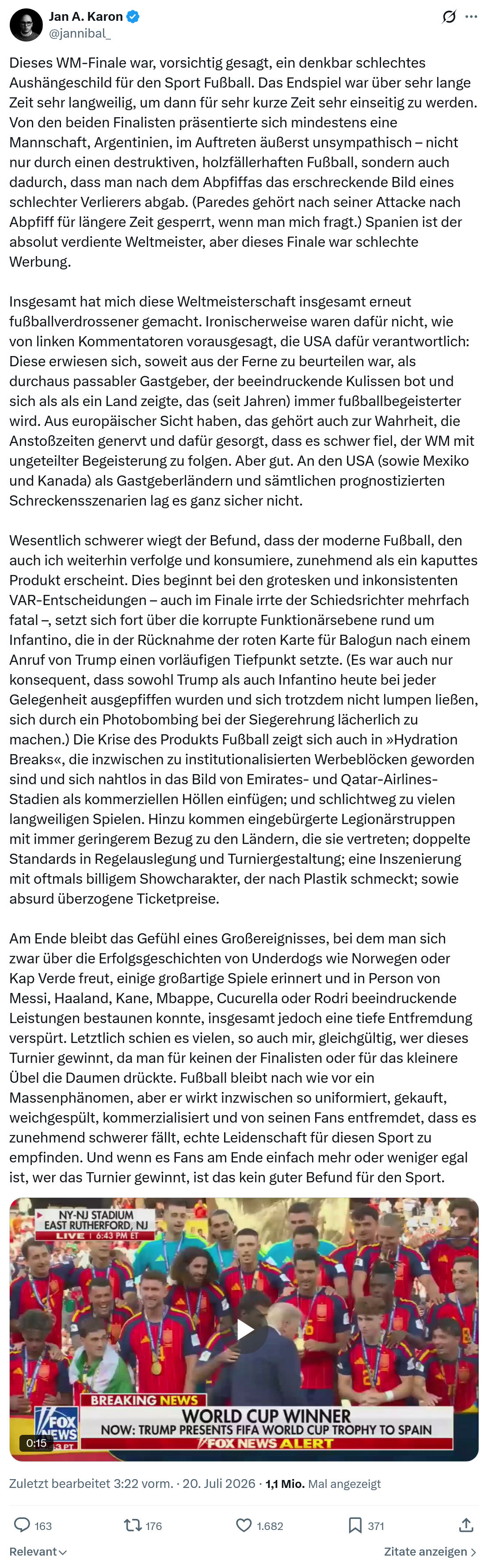 Jan A. Karon: Dieses WM-Finale war, vorsichtig gesagt...