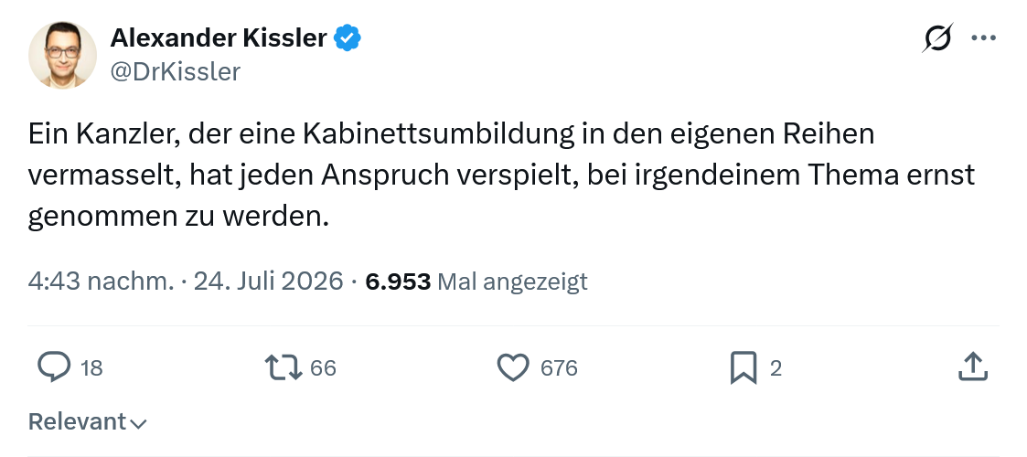 Alexander Kissler: Ein Kanzler, der eine Kabinettsumbildung...