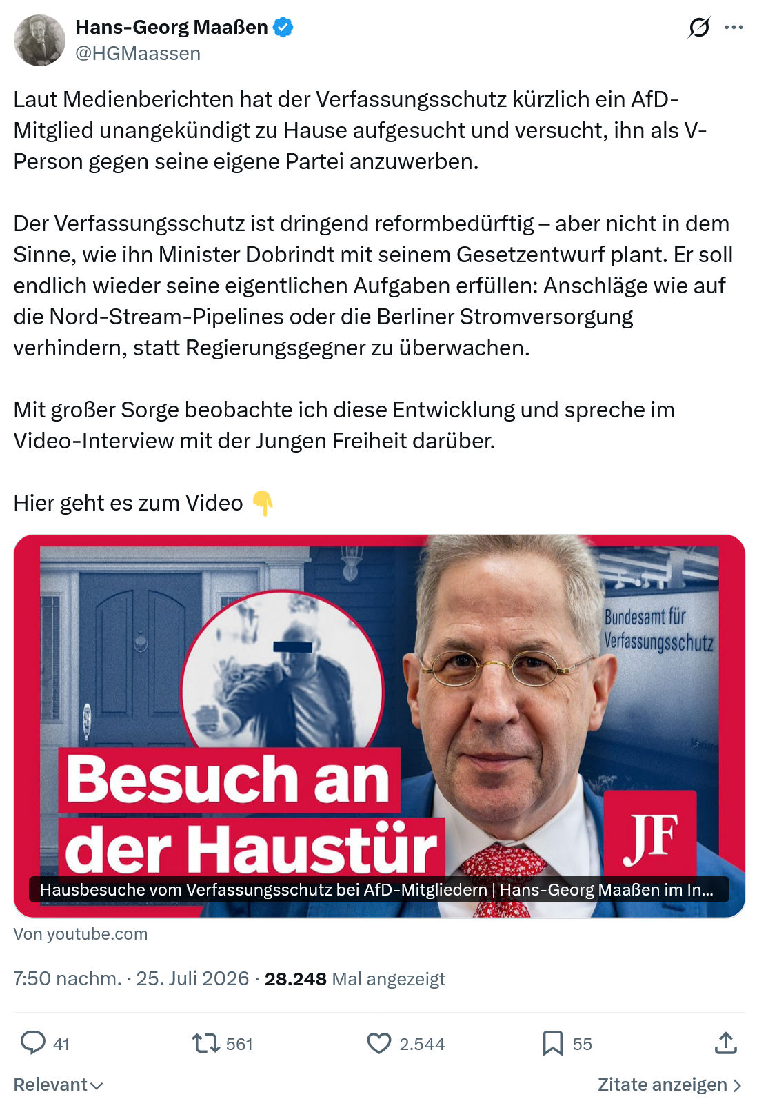 Hans-Georg Maaßen: Laut Medienberichten hat der Verfassungsschutz...