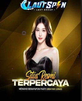 LAUTSPIN: Form Slot Gacor Dengan Depo 5k sentional WD Besar Se Indonesia image 1