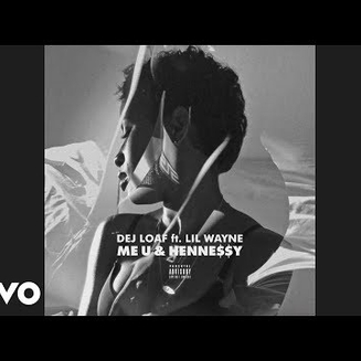 Dej Loaf ft. Lil Wayne - Me U & Hennessy (SLOWED)
