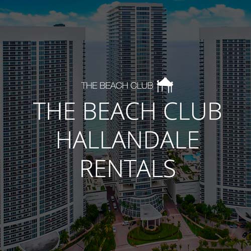 THE BEACH CLUB HALLANDALE CONDOS FOR RENT