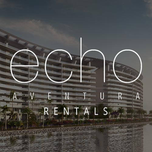 ECHO AVENTURA CONDOS FOR RENT