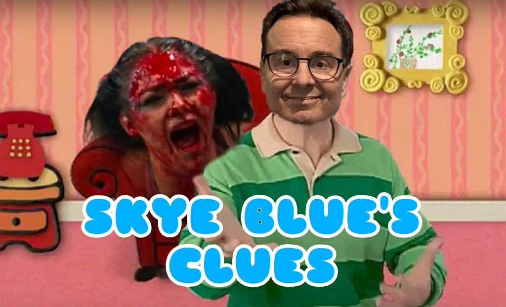 WOL: Skye Blue’s Clues