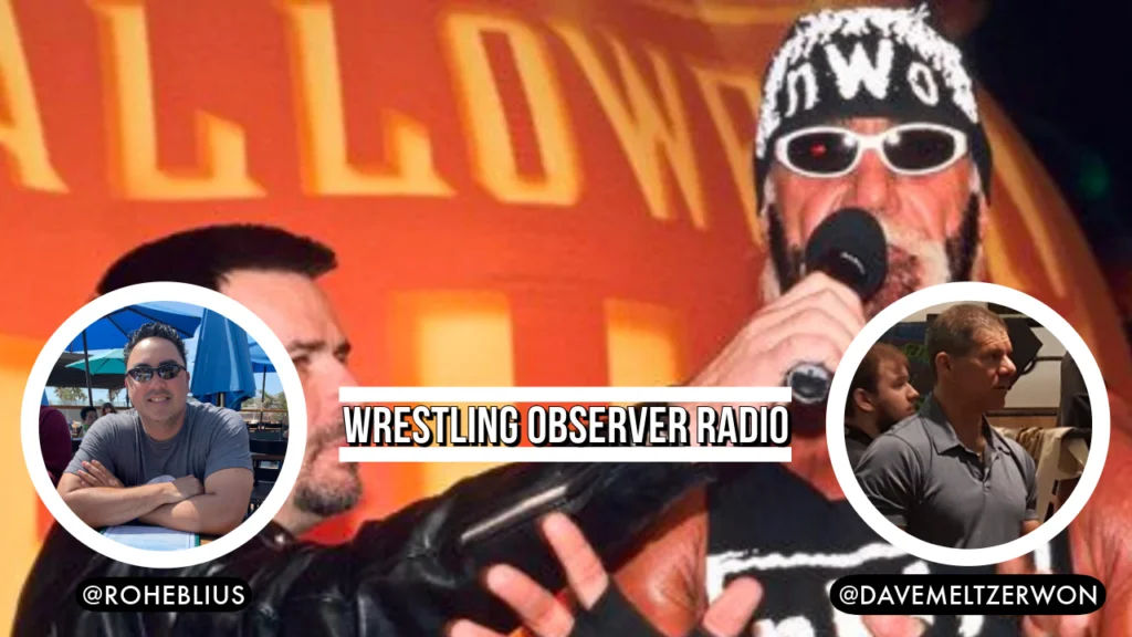 Wrestling Observer Radio: More thoughts on episode one of ‘Who Killed WCW?’