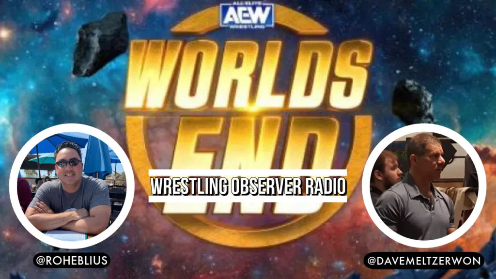 Wrestling Observer Radio: AEW Worlds End preview, top news stories of 2024 Wrestling Observer Radio: AEW Worlds End preview, top news stories of 2024