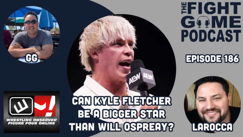 Fight Game: Can Kyle Fletcher be a bigger star than Will Ospreay in AEW? Fight Game: Can Kyle Fletcher be a bigger star than Will Ospreay in AEW?