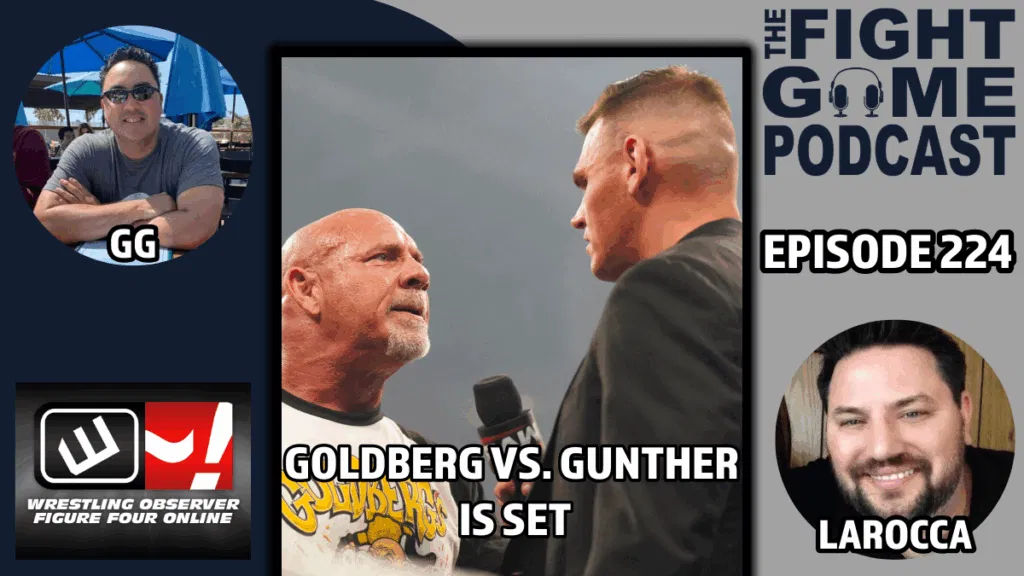 Fight Game: Gunther vs. Goldberg is set, AEW Grand Slam Mexico recap
