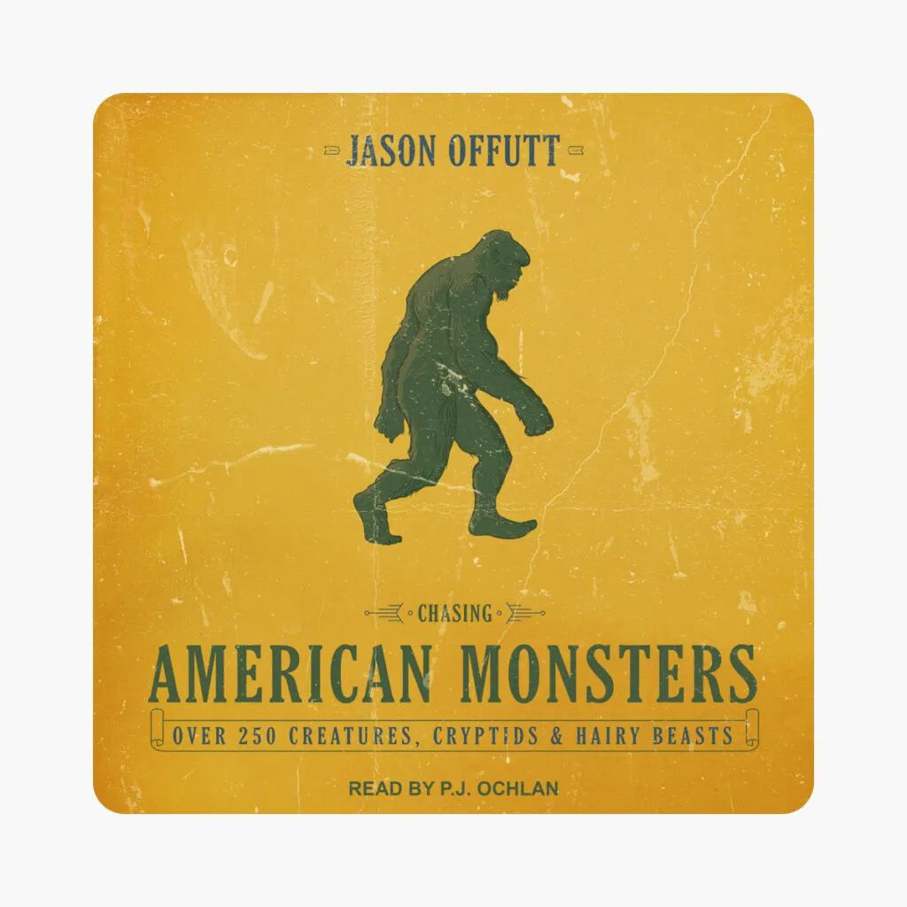 AD: Jason Offutt talks Chasing American Monsters
