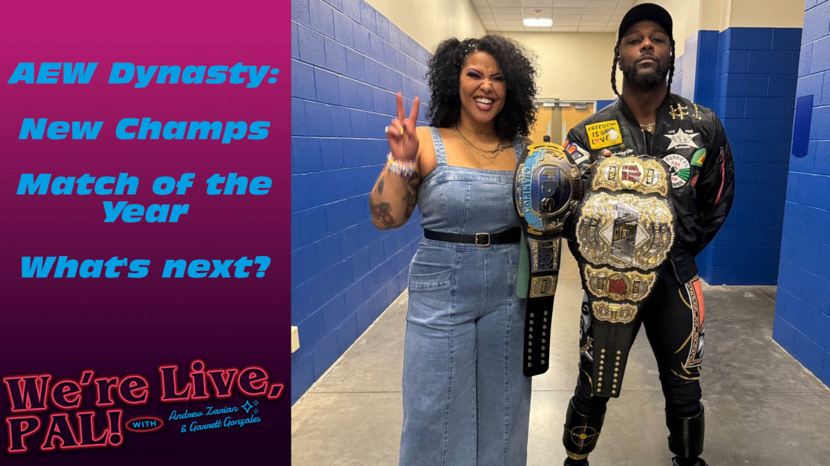 We’re Live, Pal: What’s next for AEW after Dynasty?