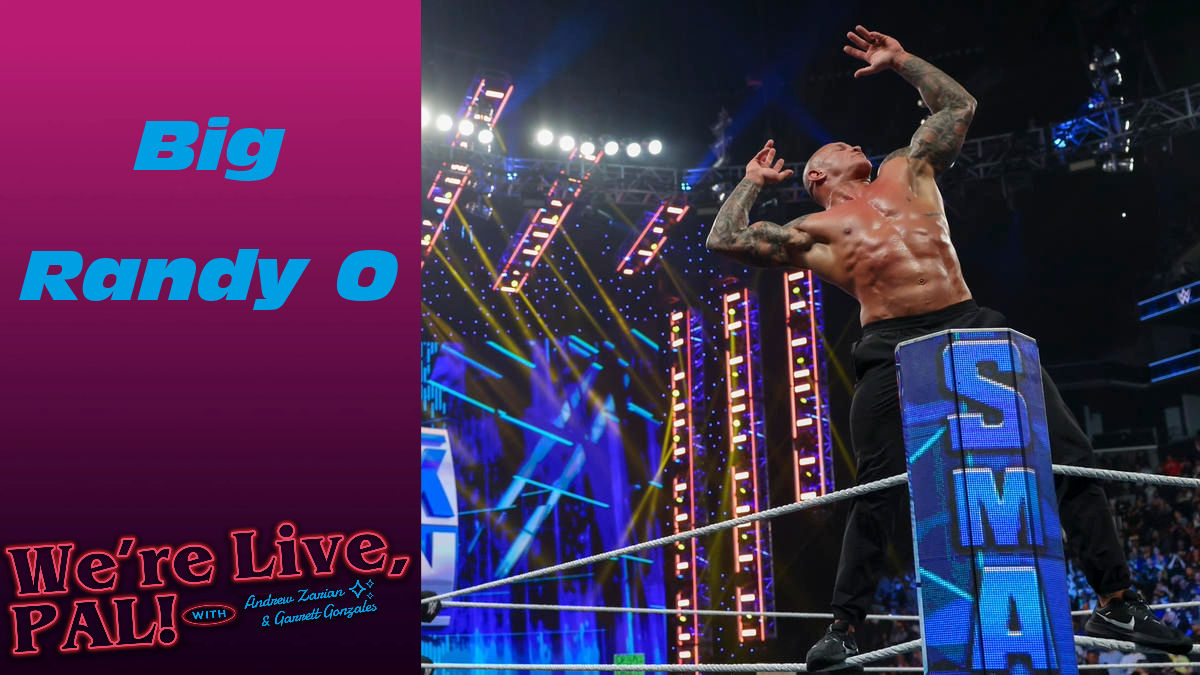 We’re Live, Pal: Big Randy Orton, WWE & AEW’s usage of older stars