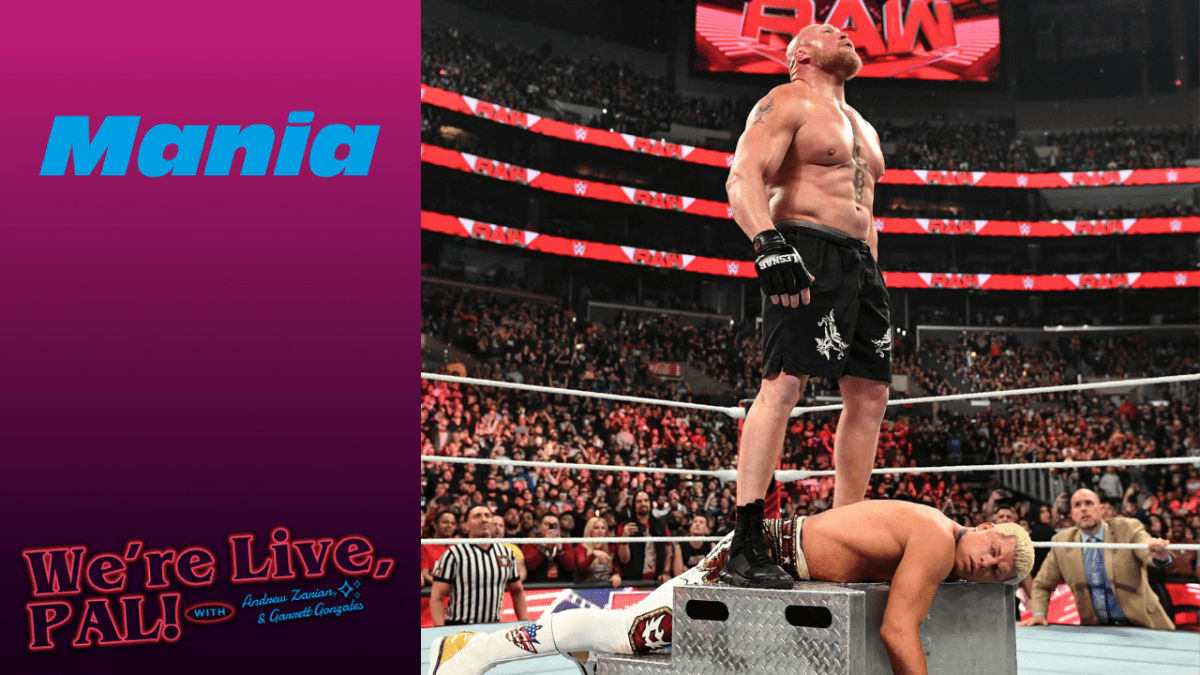 We’re Live, Pal: The mania of WWE WrestleMania 39 weekend