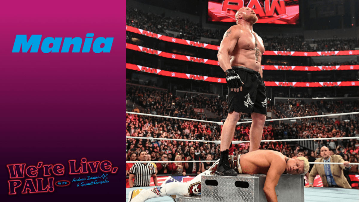 We&#8217;re Live, Pal: The mania of WWE WrestleMania 39 weekend