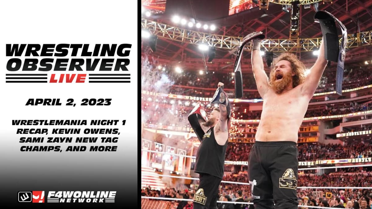 Wrestling Observer Live: WWE WrestleMania 39 night 1 review & night 2 preview