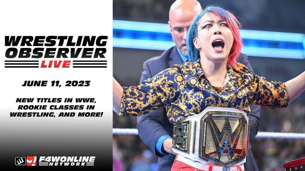 Wrestling Observer Live: New WWE titles, AEW Collision, rookie classes