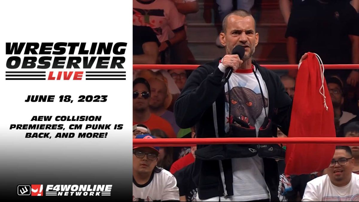 Wrestling Observer Live: CM Punk returns at AEW Collision