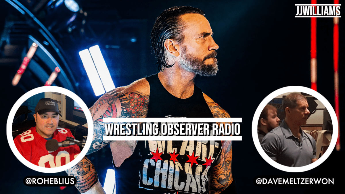 Wrestling Observer Radio: CM Punk/ESPN interview, AEW Collision