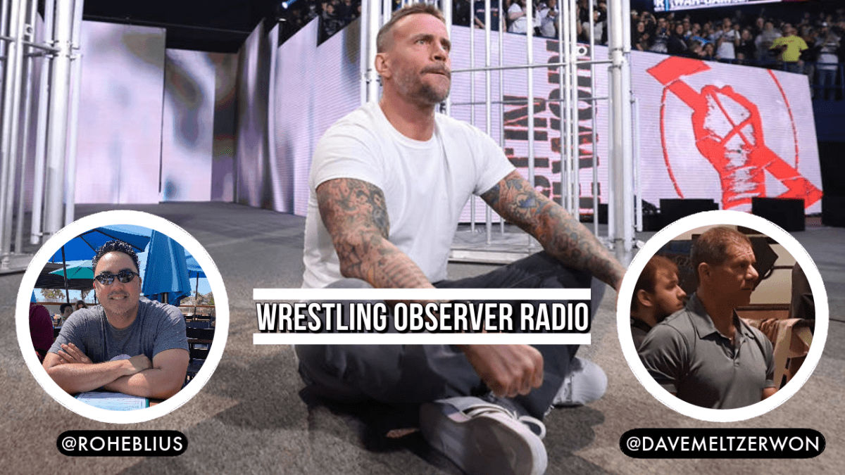 Wrestling Observer Radio: Dave Meltzer’s CM Punk story, AEW business numbers