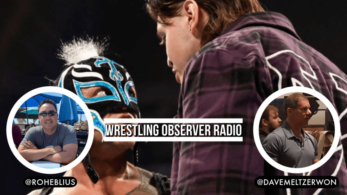 Wrestling Observer Radio: AEW &amp; WBD, Rey &amp; Dom sign new deals, Raw recap