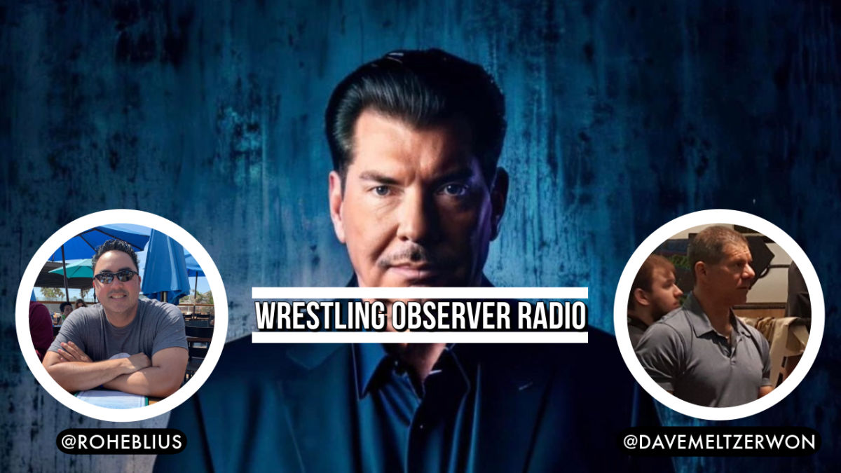 Wrestling Observer Radio: The latest on the lawsuit against Vince McMahon and WWE