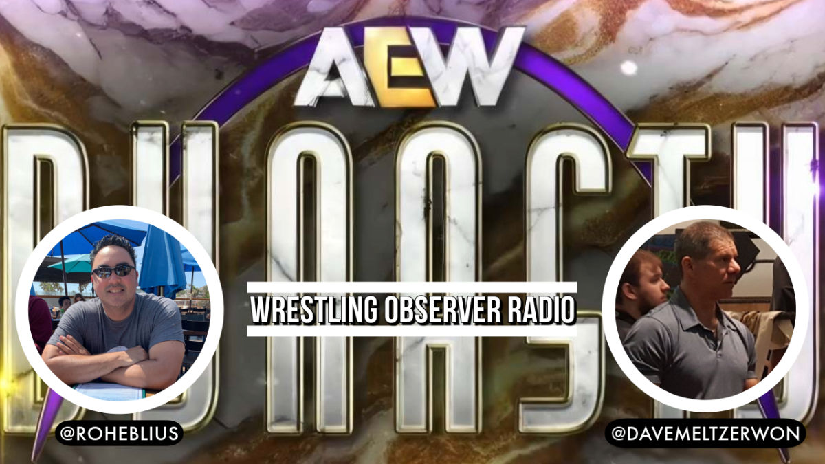 Wrestling Observer Radio: AEW Dynasty preview, Brad Balukjian interview