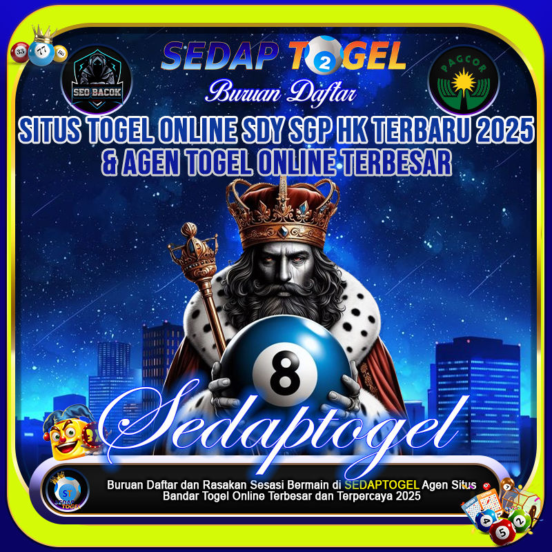 SEDAPTOGEL : Situs Togel Online SDY SGP HK Terbaru 2025 & Agen Togel Online Terbesar - By Supporters