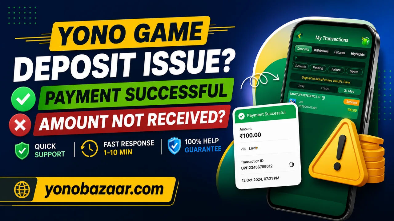 All Yono Game Deposit Issue – Payment Successful but Amount Not Received