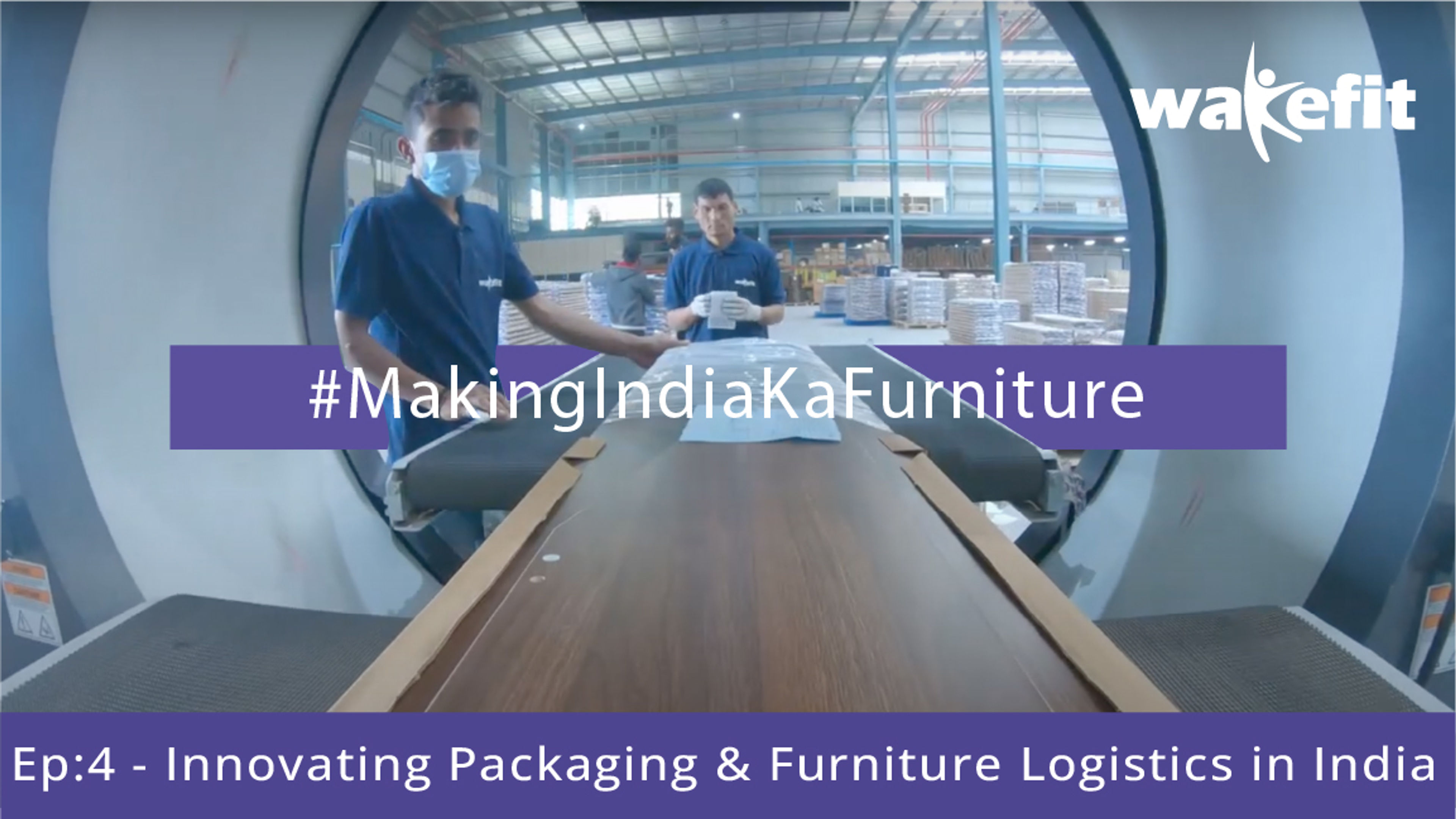 Wakefit Packaging and Logistics