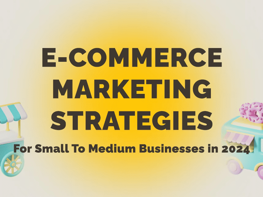 E-commerce Marketing Strategies
