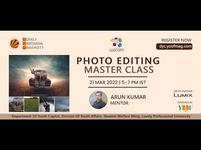 Wacom Photo Editing Master Class | LPU | Arunz Creation