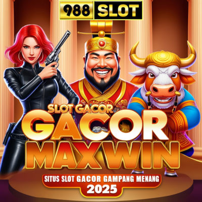 988SLOT: Situs Slot Masa Kini Server Gampang Maxwin