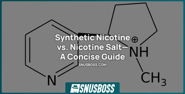 Synthetic Nicotine vs. Nicotine Salt—A Concise Guide