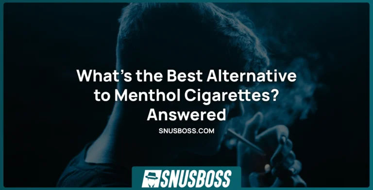 What’s the Best Alternative to Menthol Cigarettes? Answered