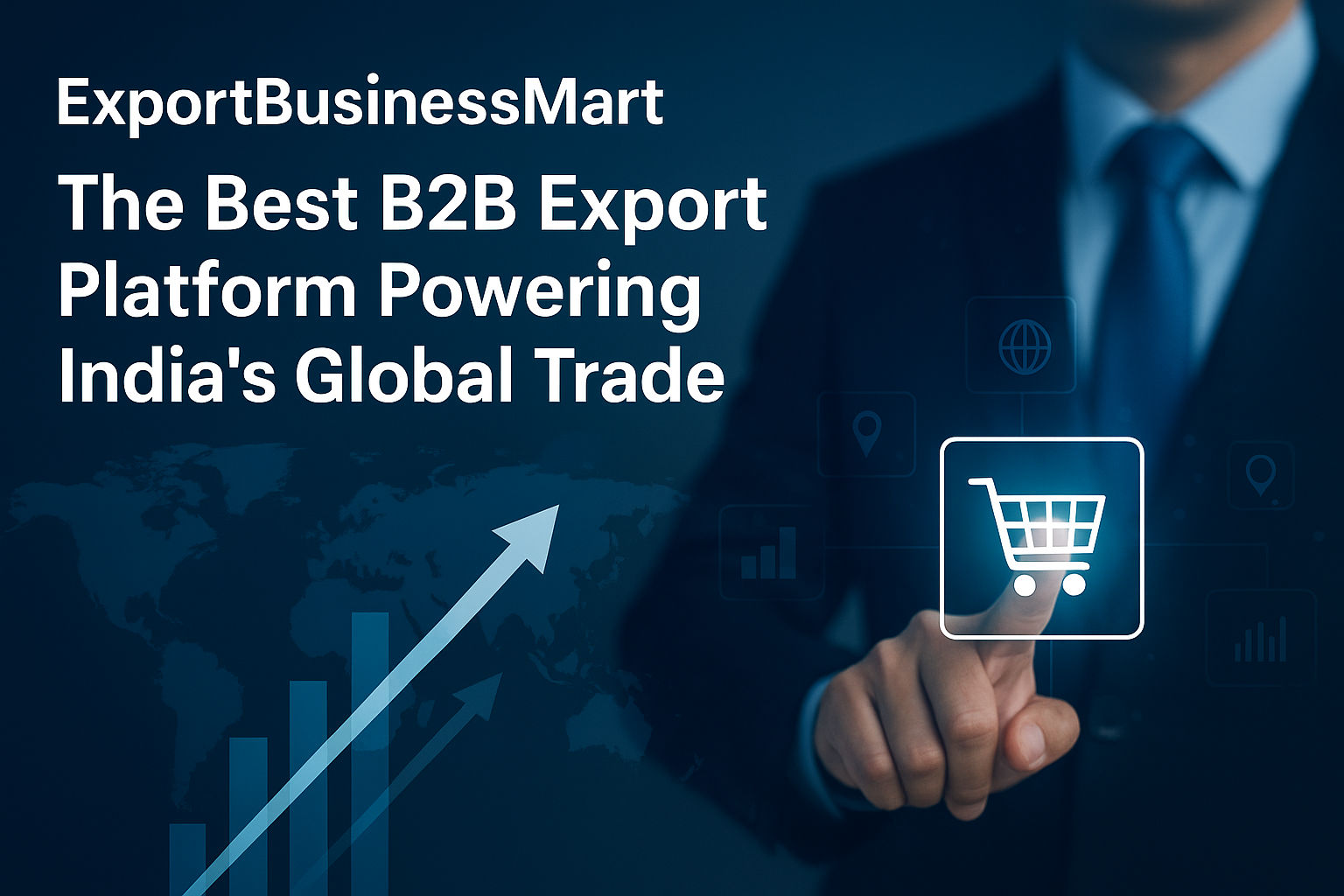 Best B2B Export Platform in India- ExportBusinessMart