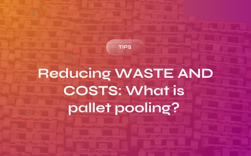 Reducing Waste and Costs: What is Pallet Pooling?