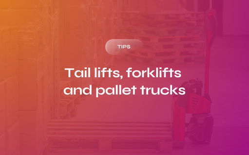 Tail Lifts, Forklifts and Pallet Trucks