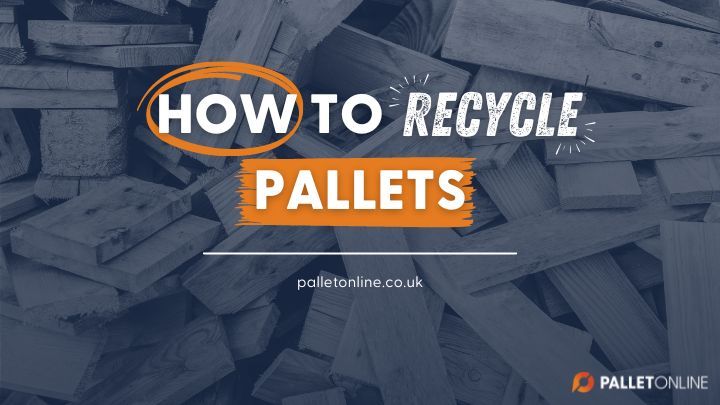 Recycling Your Old Pallets