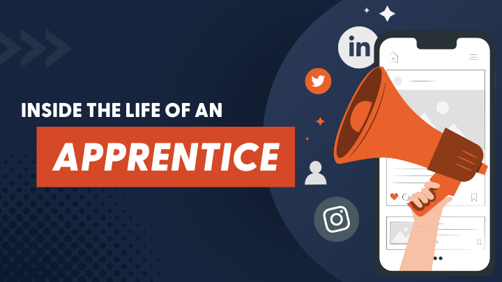 Inside the Life of a Digital Marketing Apprentice