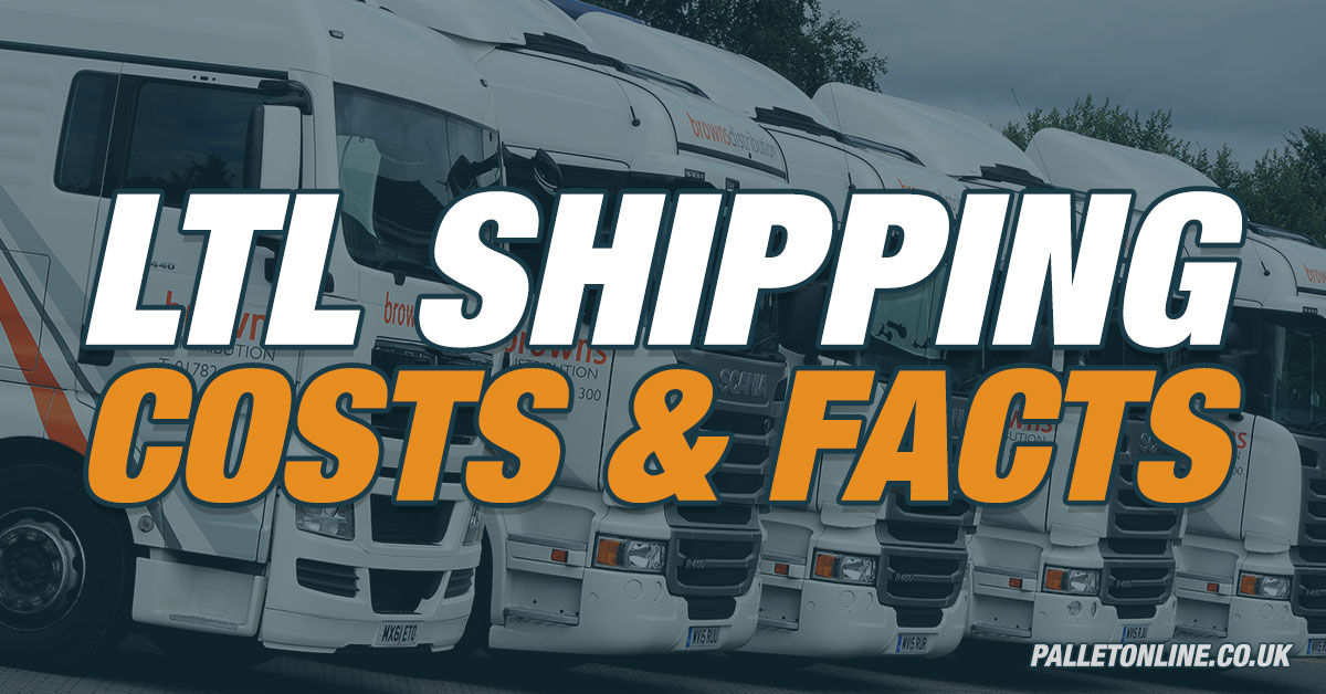 LTL Shipping Costs & Facts