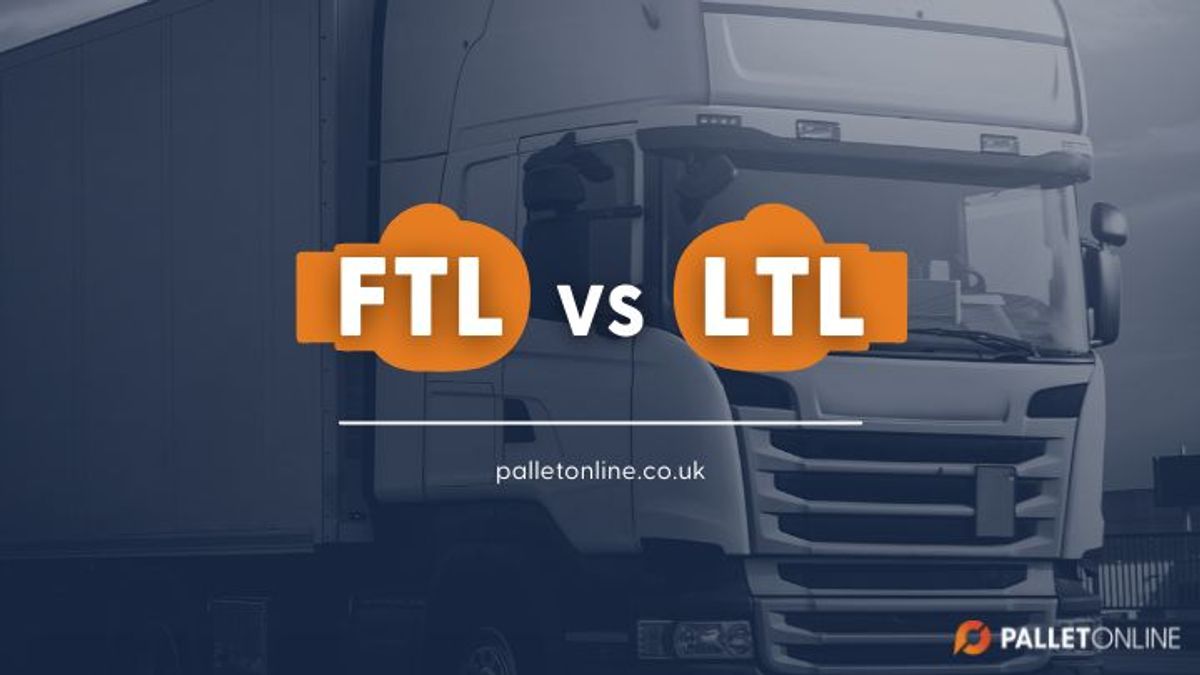LTL Vs FTL Shipping: Your Best Option
