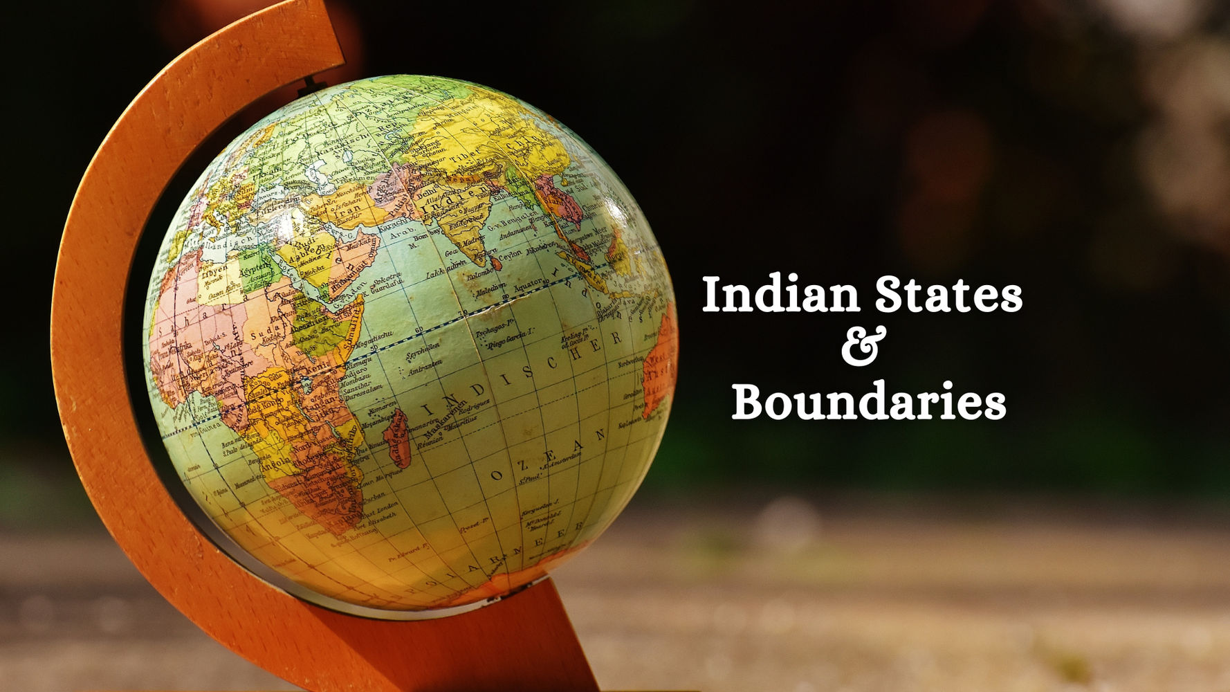 OAV-INDIAN STATES AND BOUNDARIES (PRACTICE SET-1)