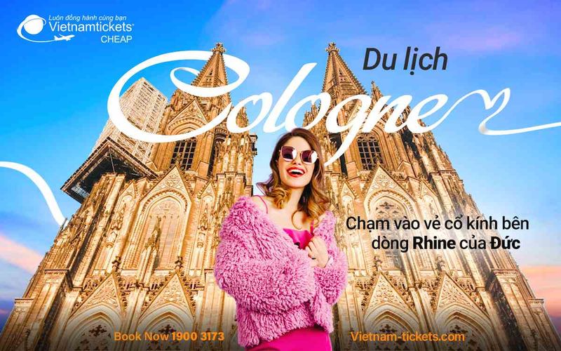 Du lịch Cologne mang đến các trải nghiệm tuyệt vời